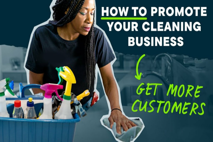 How To Market My Cleaning Business