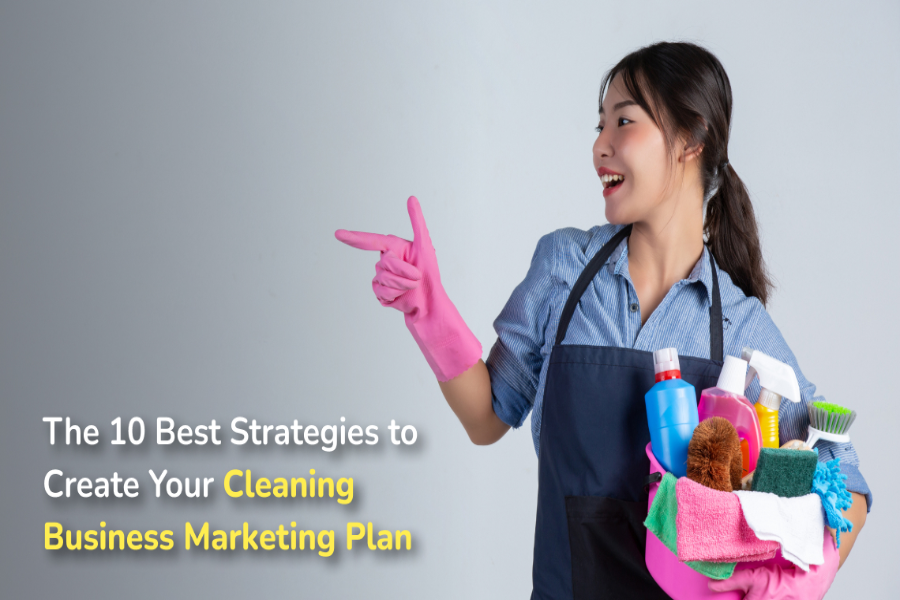 How To Market My Cleaning Business